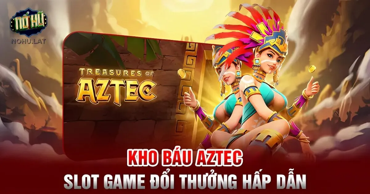 Kho báu Aztec